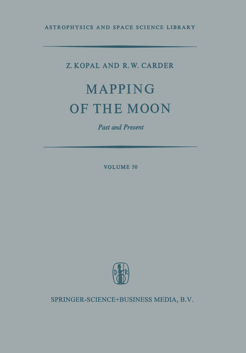 Mapping of the Moon - Zdenek Kopal, R.W. Carder