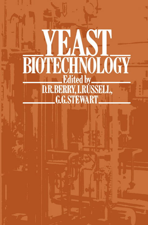 Yeast Biotechnology - David R. Berry, I. Russell, G.C. Stewart