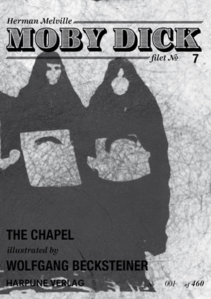 Moby Dick Filet No 7- The Chapel - illustrated by Wolfgang Becksteiner - Herman Melville