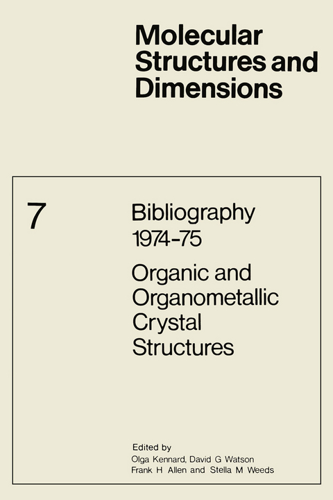 Bibliography 1974–75 Organic and Organometallic Crystal Structures - 