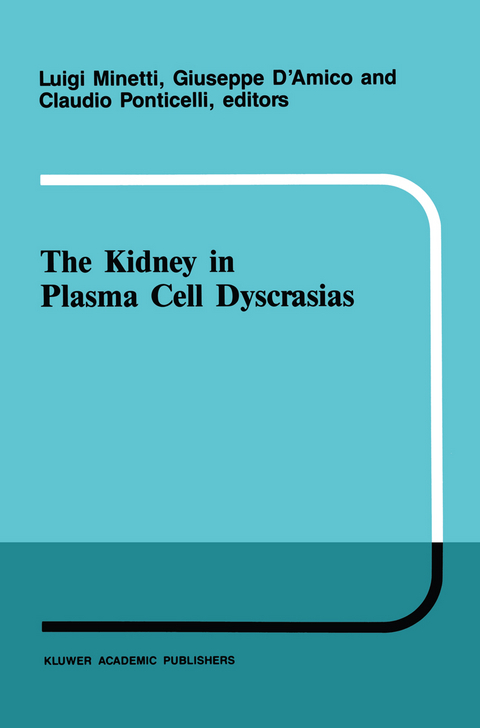 The kidney in plasma cell dyscrasias - 