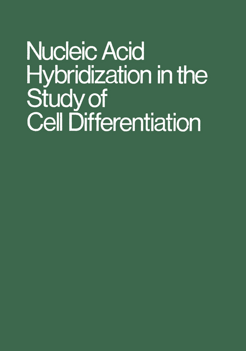 Nucleic Acid Hybridization in the Study of Cell Differentiation - 