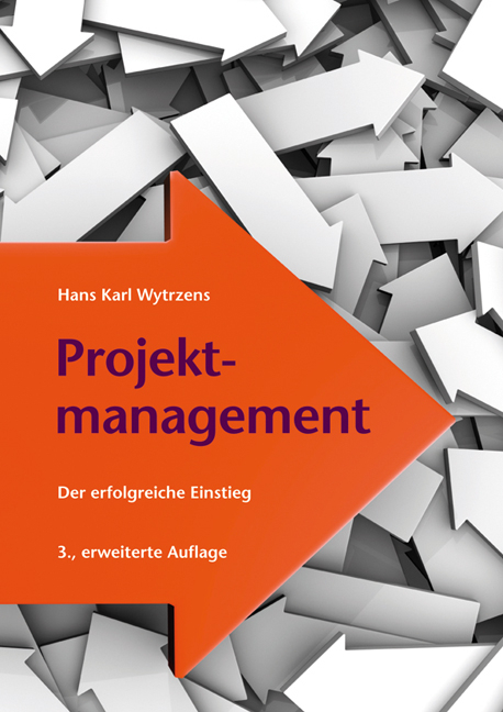 Projektmanagement - Hans K Wytrzens