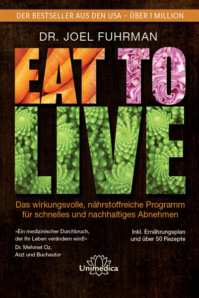 Eat to Live - Joel Fuhrman