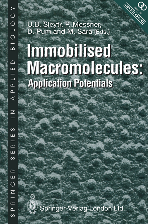Immobilised Macromolecules: Application Potentials - 