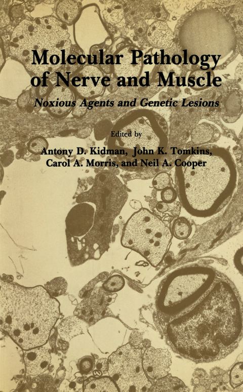Molecular Pathology of Nerve and Muscle - Antony D. Kidman, John K. Tomkins, Carol A. Morris, Neil A. Cooper