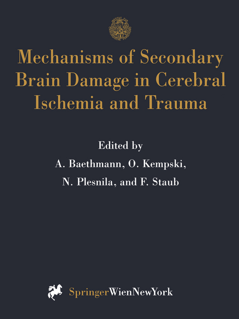 Mechanisms of Secondary Brain Damage in Cerebral Ischemia and Trauma - 