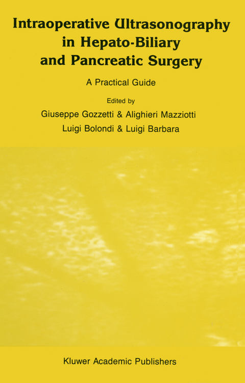 Intraoperative Ultrasonography in Hepato-Biliary and Pancreatic Surgery - 
