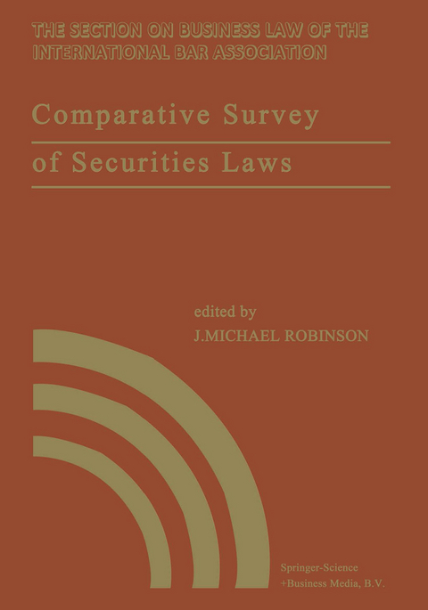 Comparative Survey of Securities Laws -  International Bar Association Staff