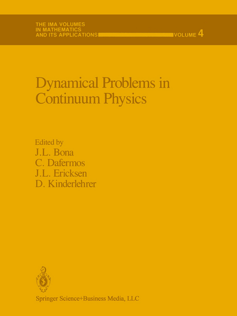 Dynamical Problems in Continuum Physics - 