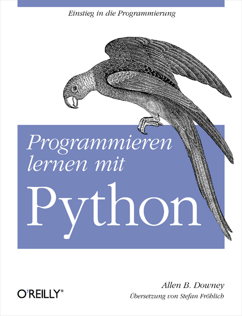 Programmieren Lernen Mit Python - Allen B Downey