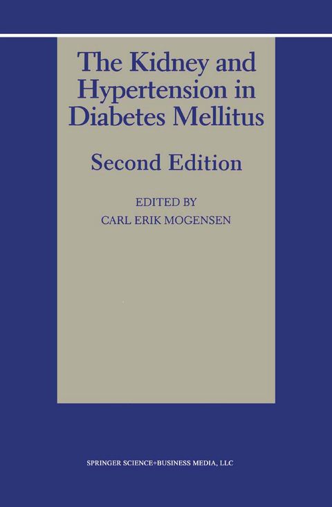 The Kidney and Hypertension in Diabetes Mellitus - 