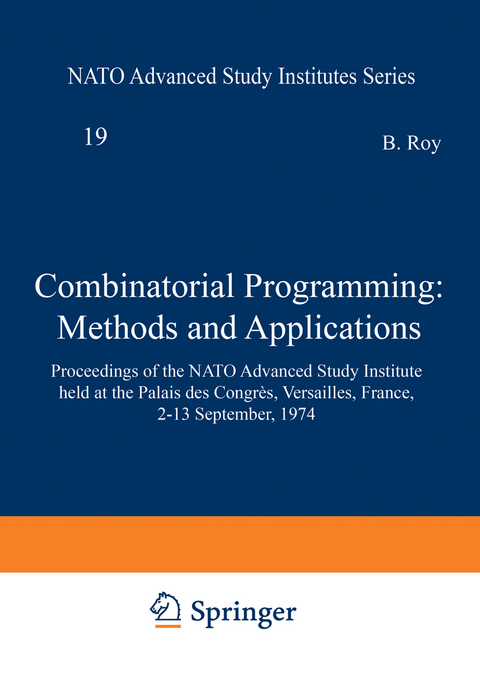 Combinatorial Programming: Methods and Applications - 