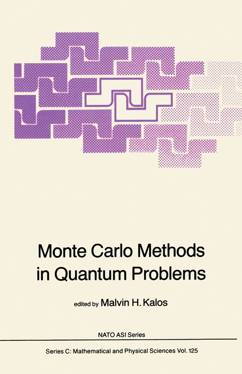 Monte Carlo Methods in Quantum Problems - 