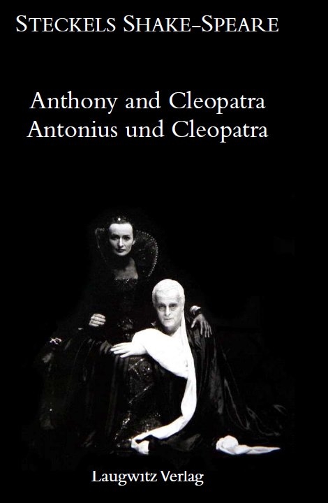 Antonius und Cleopatra / The Tragedie of Anthony and Cleopatra - William Shakespeare