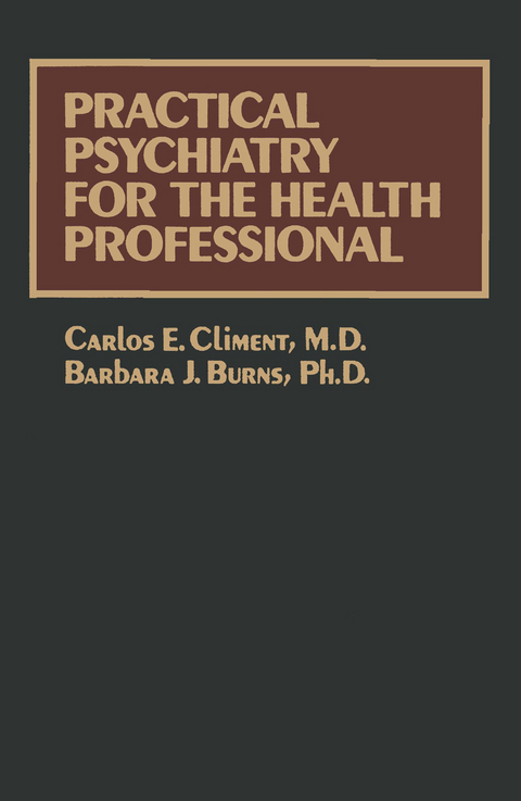 Practical Psychiatry for the Health Professional - 