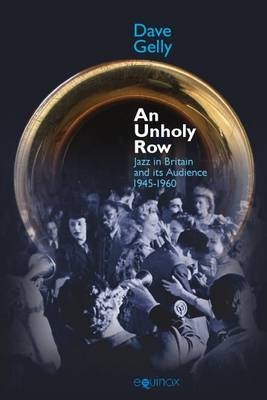 Unholy Row - Dave Gelly