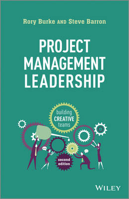 Project Management Leadership - Rory Burke, Steve Barron