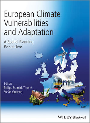 European Climate Vulnerabilities and Adaptation - Philipp Schmidt–Thome, Stefan Greiving