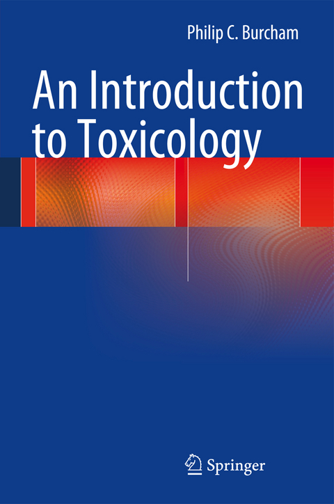 An Introduction to Toxicology - Philip C. Burcham