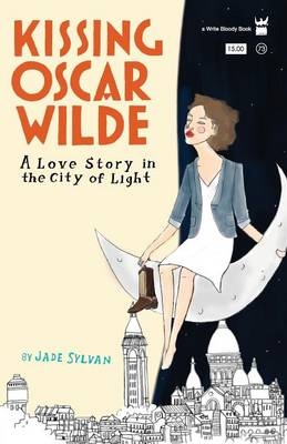 Kissing Oscar Wilde - Jade Sylvan