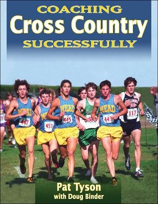 Coaching Cross Country Successfully - Pat Tyson, Doug Binder