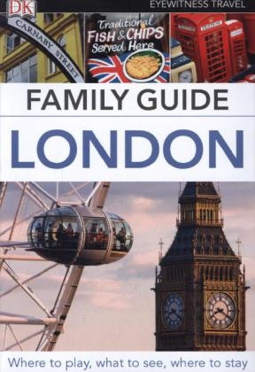 DK Eyewitness Family Guide London -  DK Travel