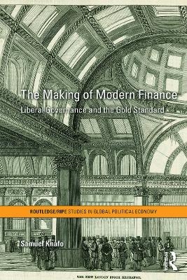 The Making of Modern Finance - Samuel Knafo