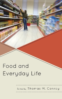 Food and Everyday Life - 