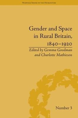 Gender and Space in Rural Britain, 1840–1920 - 