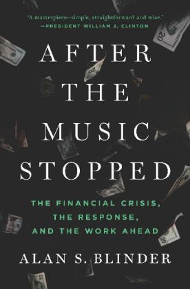 After the Music Stopped - Alan S. Blinder