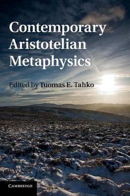 Contemporary Aristotelian Metaphysics - 