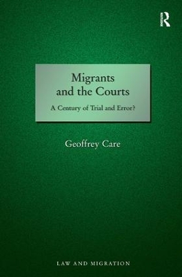 Migrants and the Courts - Geoffrey Care