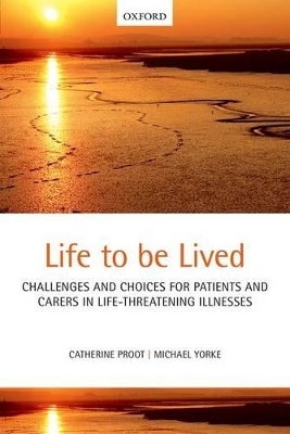Life to be lived - Catherine Proot, Michael Yorke