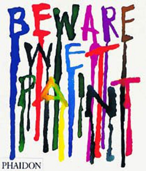 Beware Wet Paint - Alan Fletcher, David Gibbs, Jeremy Myerson