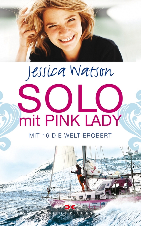 Solo mit Pink Lady - Jessica Watson