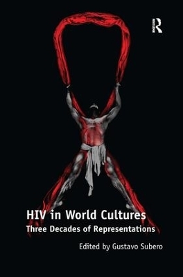 HIV in World Cultures - Gustavo Subero