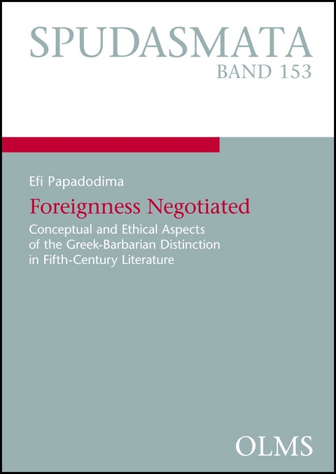 Foreignness Negotiated - Efi Papadodima