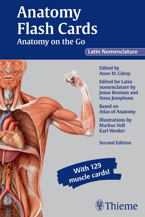 Anatomy Flash Cards: Anatomy on the Go, second edition, Latin Nomenclature - Anne M Gilroy