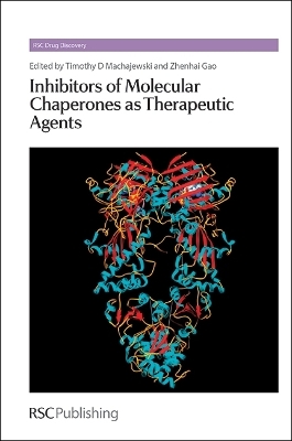 Inhibitors of Molecular Chaperones as Therapeutic Agents - 