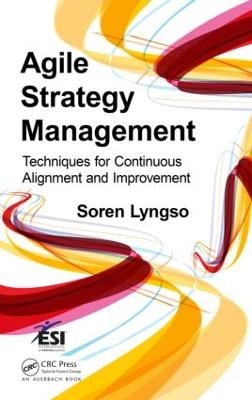 Agile Strategy Management - Soren Lyngso
