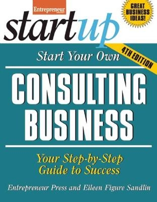 Start Your Own Consulting Business -  Entrepreneur Magazine, Eileen Figure Sandlin