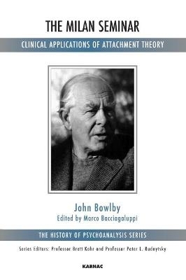 The Milan Seminar - John Bowlby