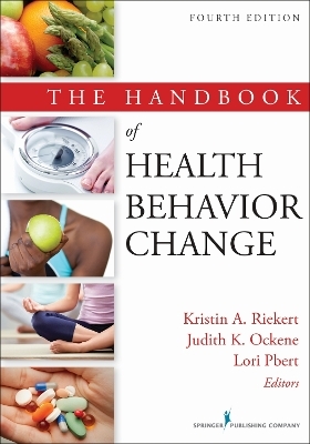 The Handbook of Health Behavior Change - 