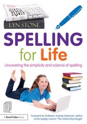 Spelling for Life - Lyn Stone