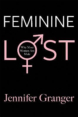 Feminine Lost - Jennifer Granger