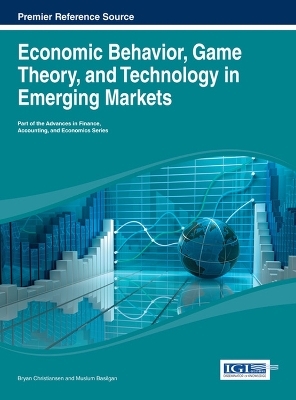 Economic Behavior, Game Theory, and Technology in Emerging Markets - 