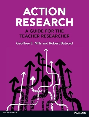 Action Research - Geoffrey Mills, Robert Butroyd