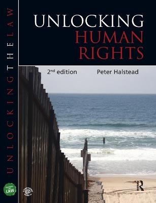 Unlocking Human Rights - Peter Halstead