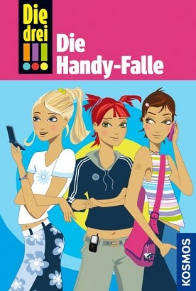 Die drei !!!, 1, Die Handy-Falle - Maja von Vogel